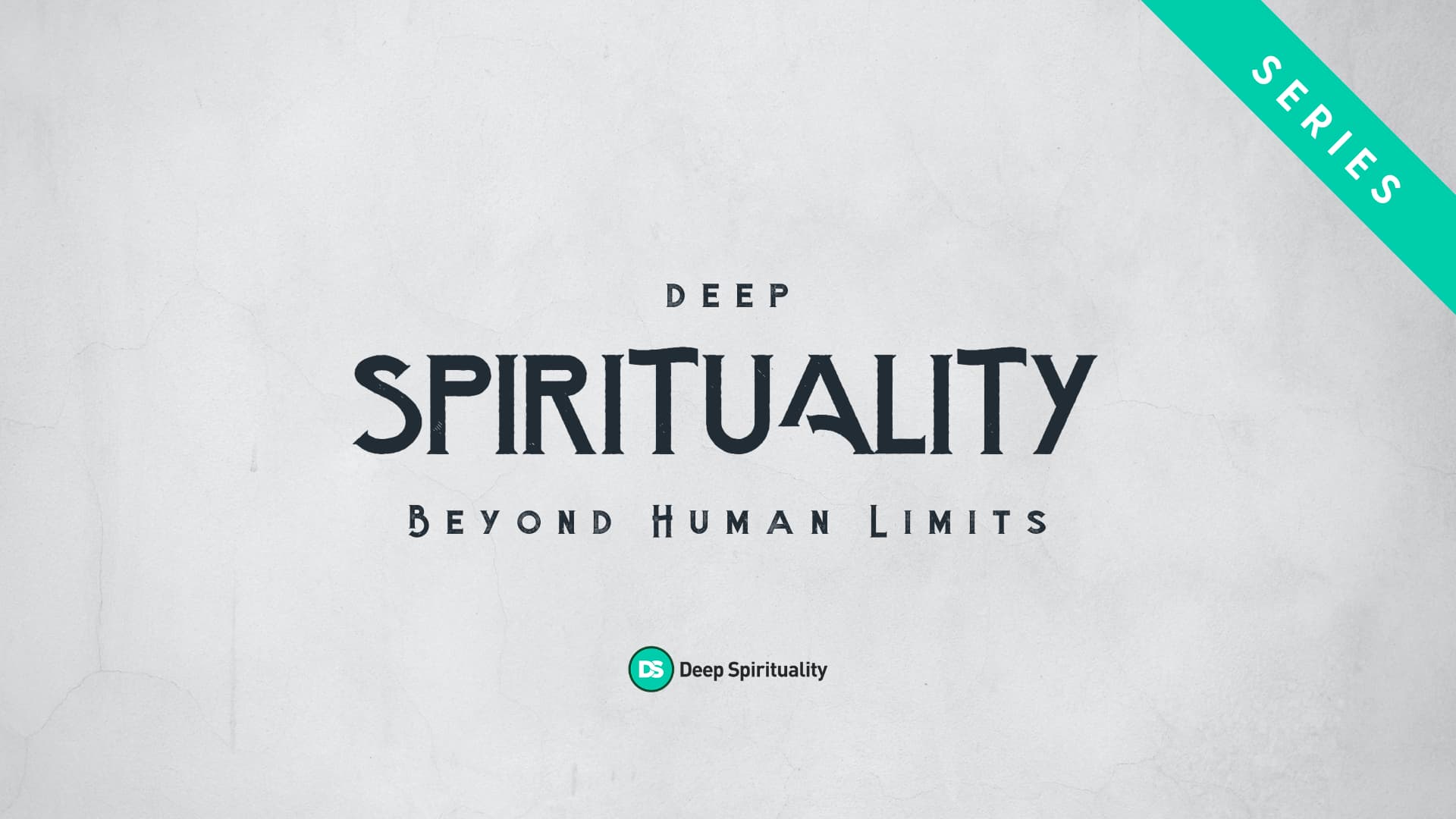 Deep Spirituality 1