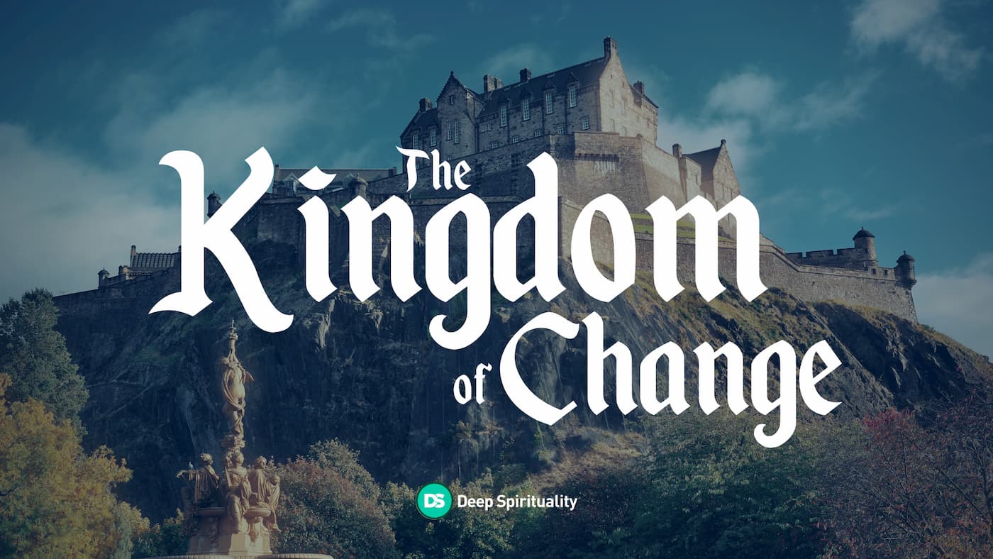 The Kingdom of Change 1