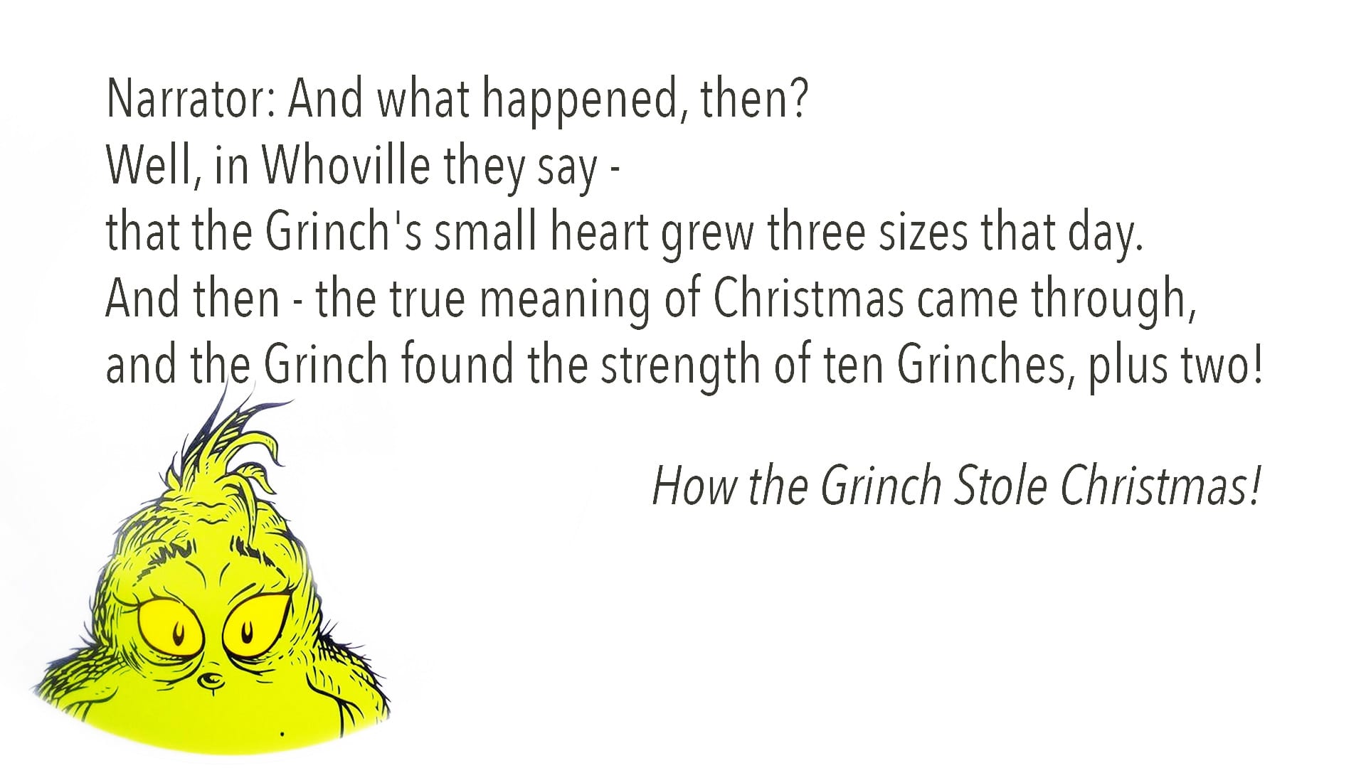 Don’t Let the Grinch Steal Christmas 5