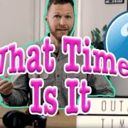 What Time Is It? 8