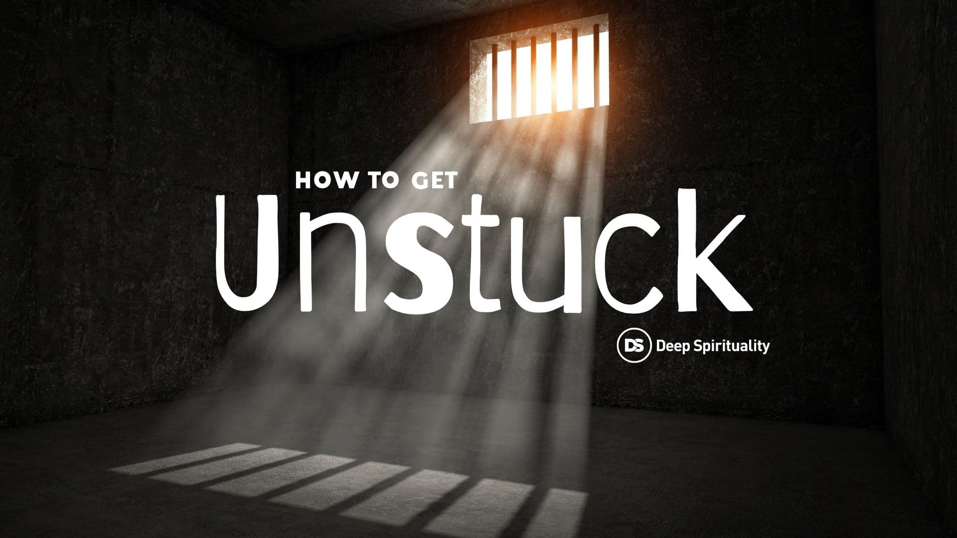 How to Get Unstuck 1