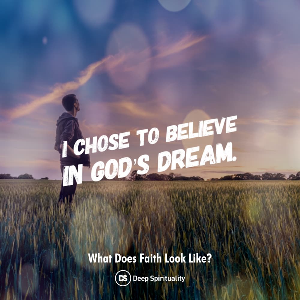 What does true faith look like? Choosing to believe. 