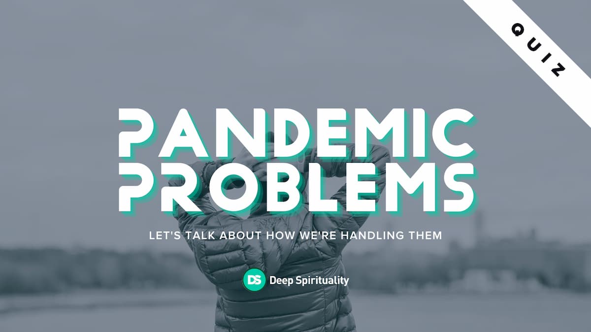 Quiz: How Are You Managing Pandemic Problems? 6
