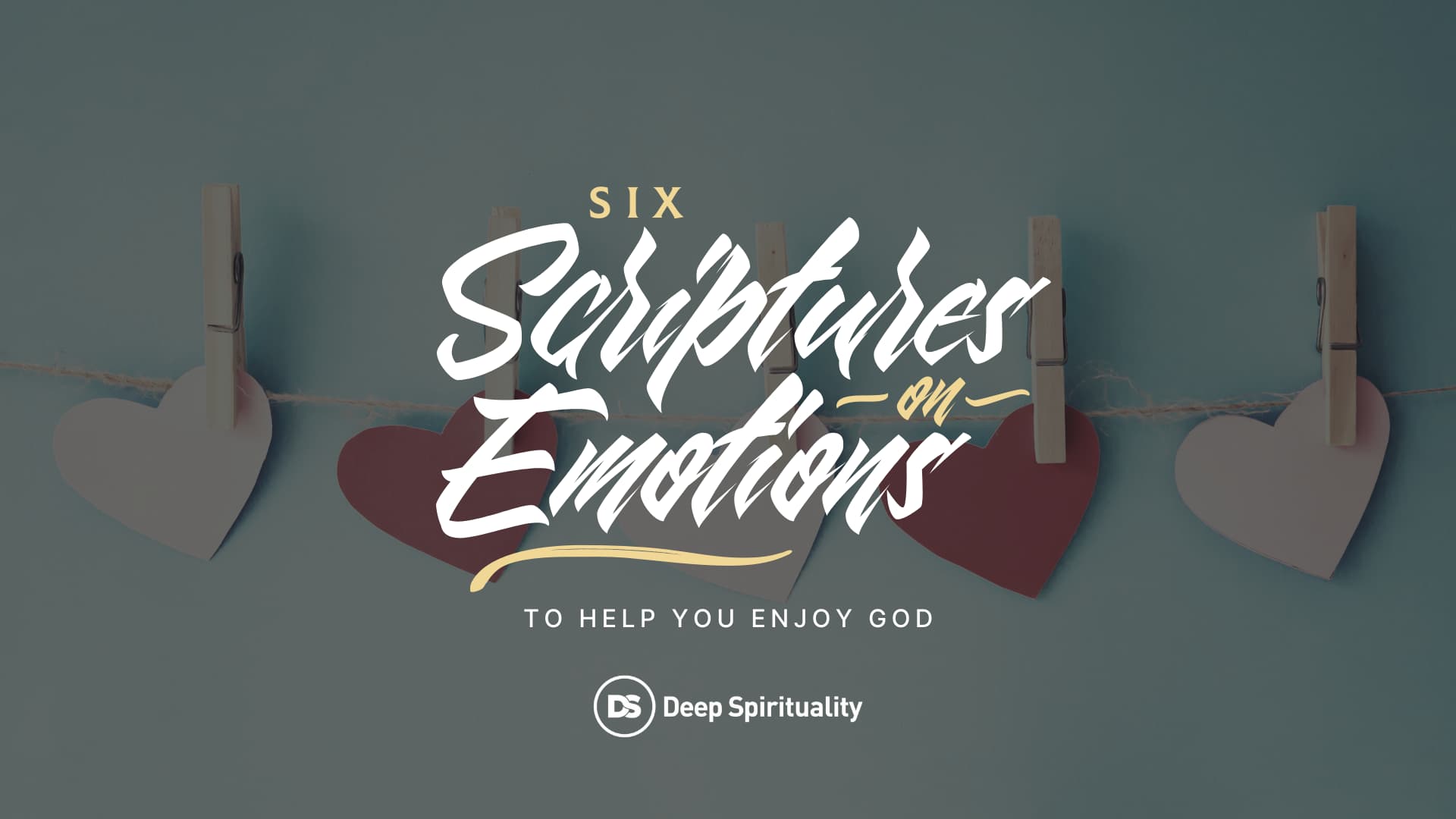 scriptures on emotions