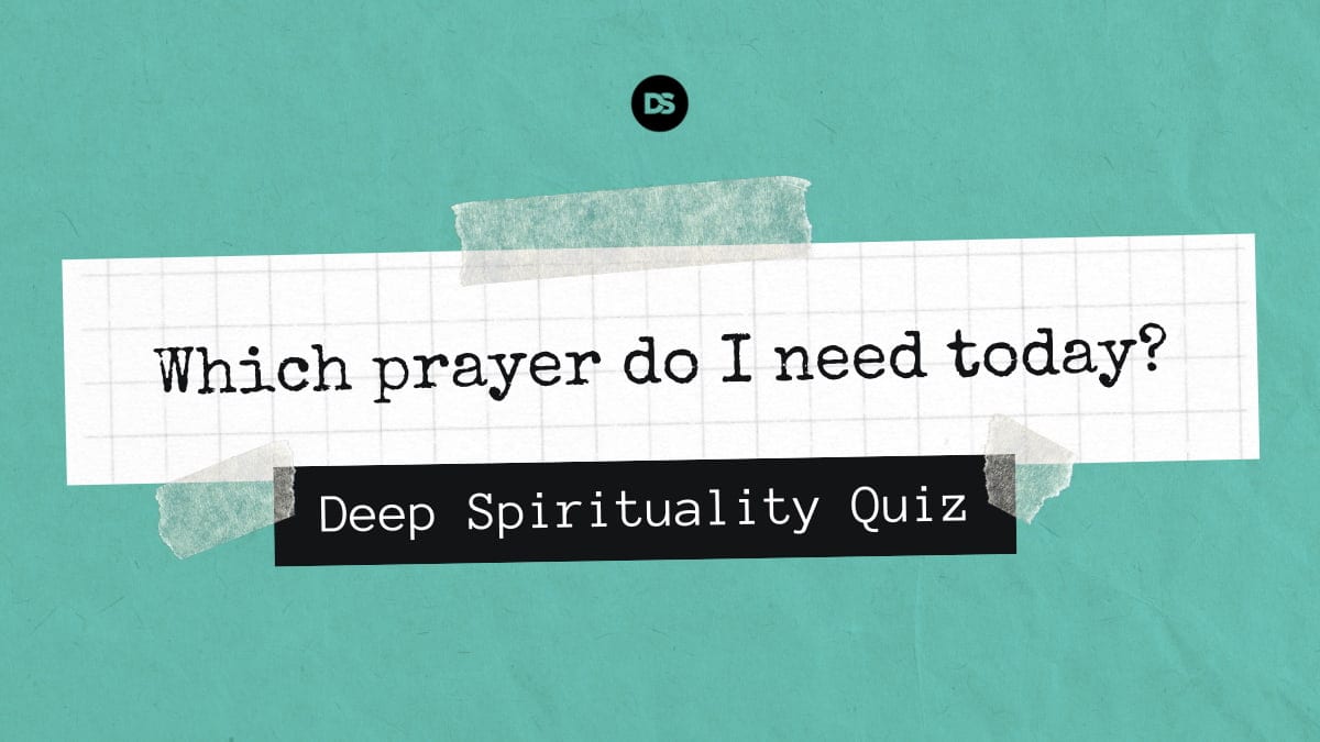 Quiz: Which Prayer Do I Need Today? 1