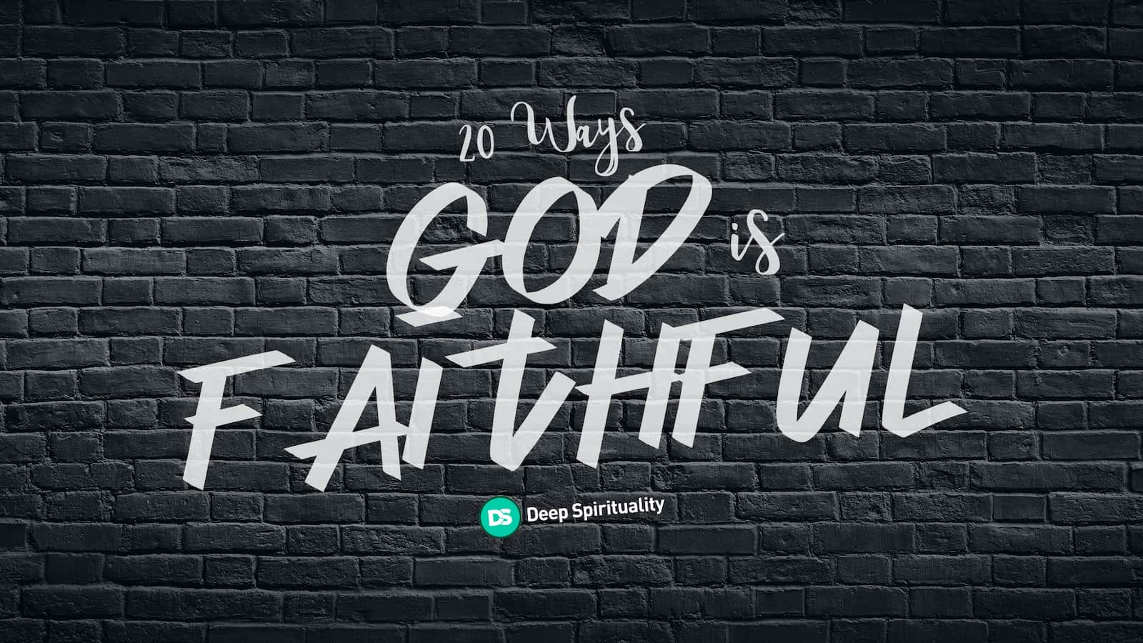 god is faithful