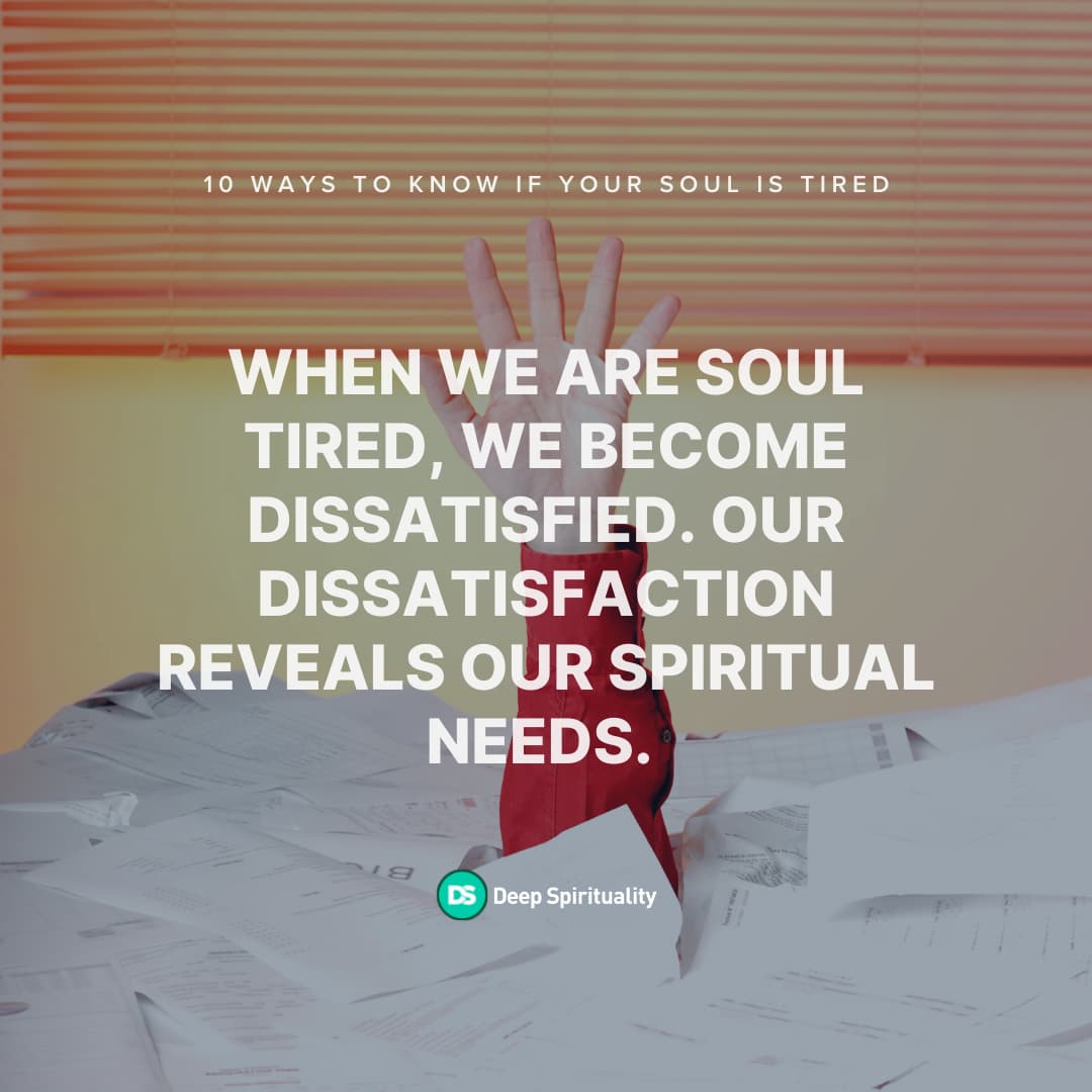 10 Ways to Know If Your Soul Is Tired
