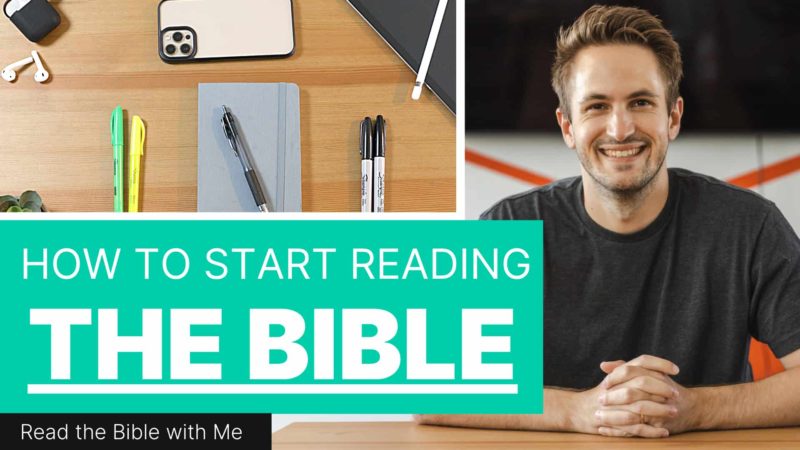 How To Start Reading the Bible for Beginners