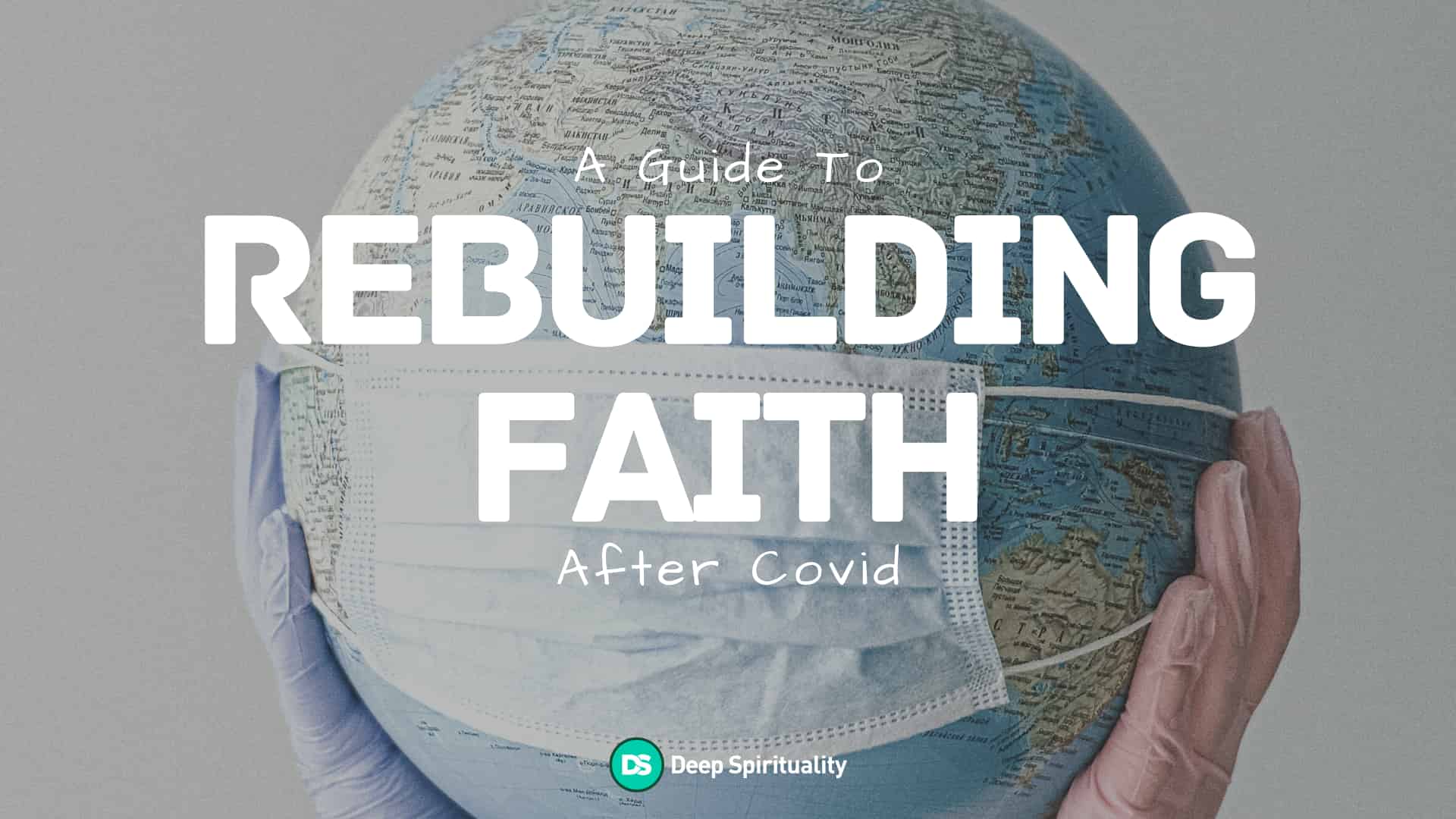 5 Simple Steps to Rebuilding Your Faith After a Covid Surge 6