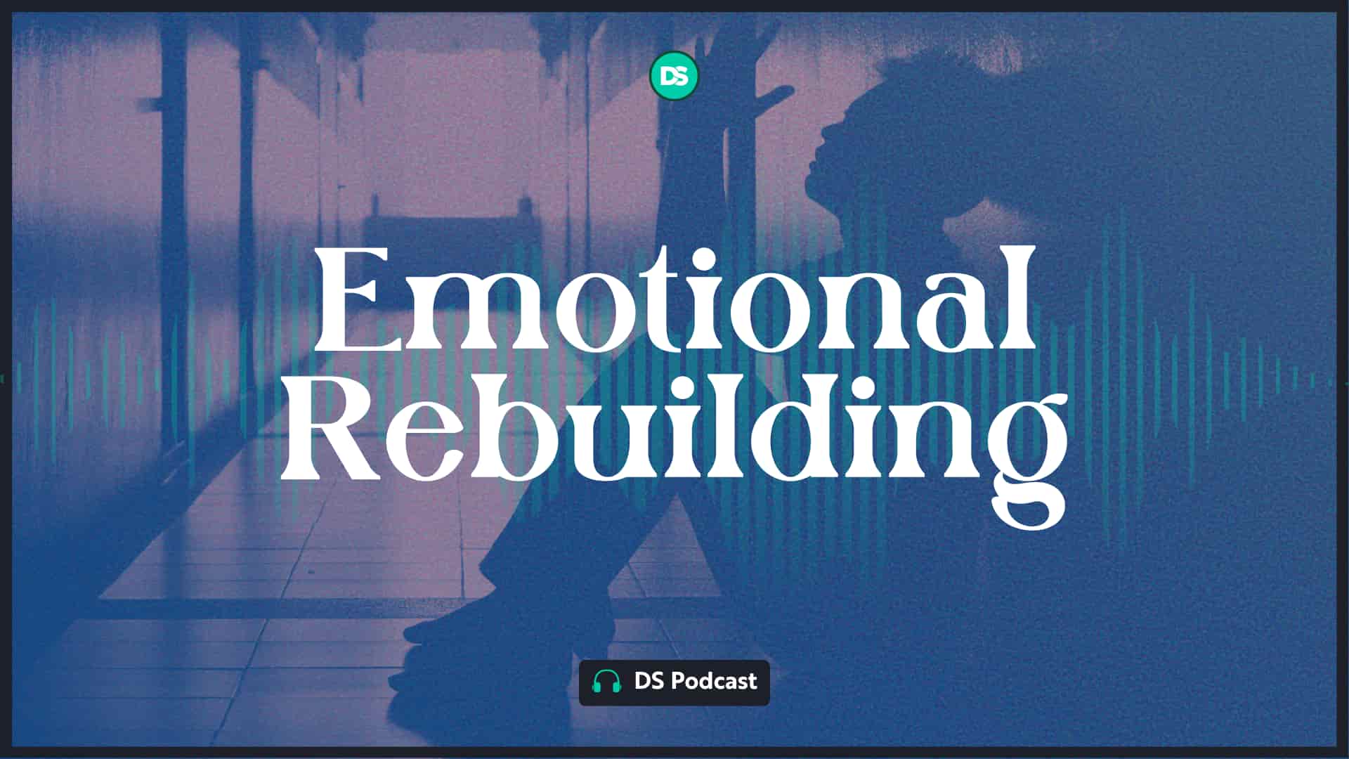 Audiobook Preview: Rebuilding Our Emotional Lives 3
