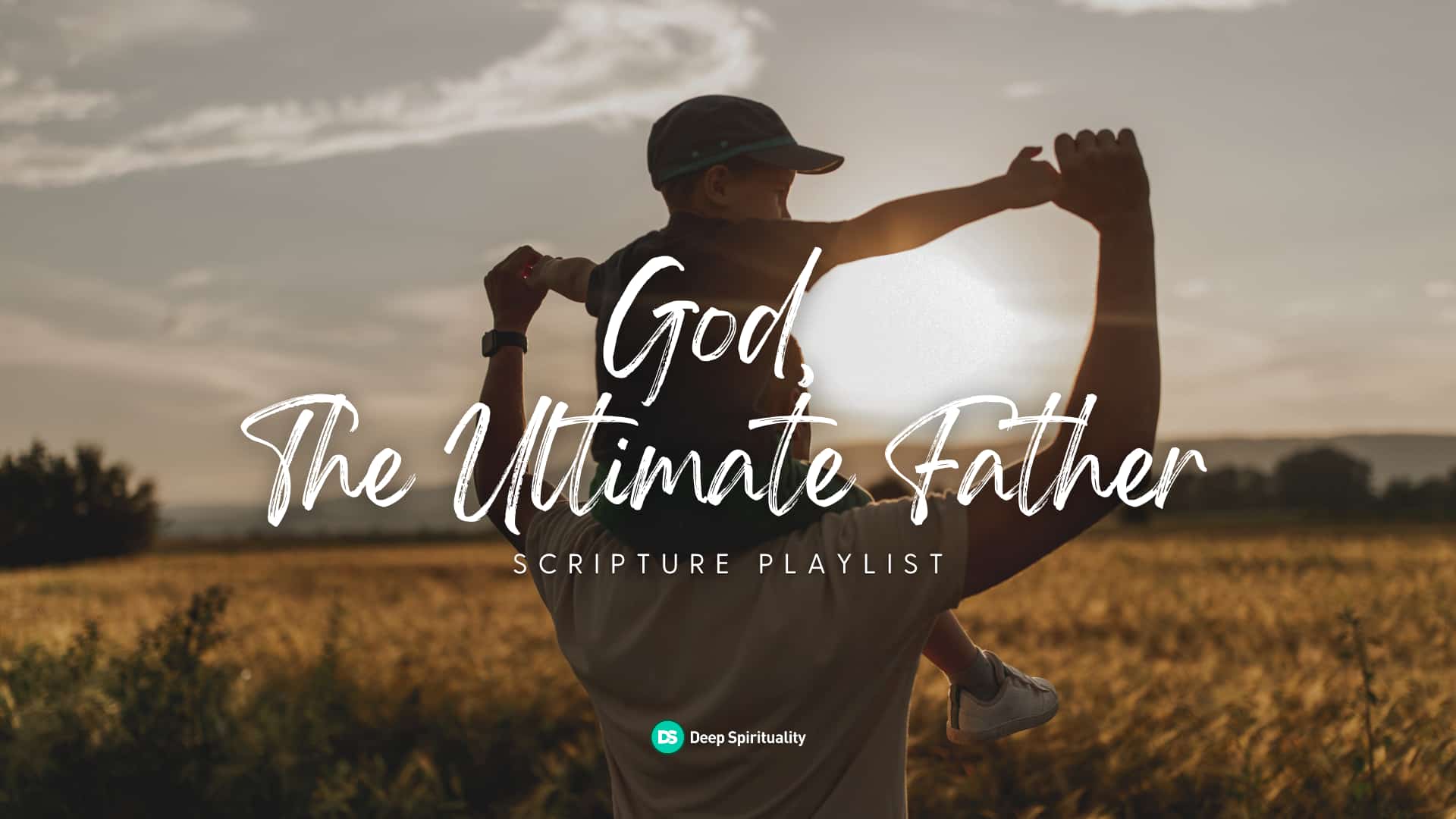 God, The Ultimate Father 1