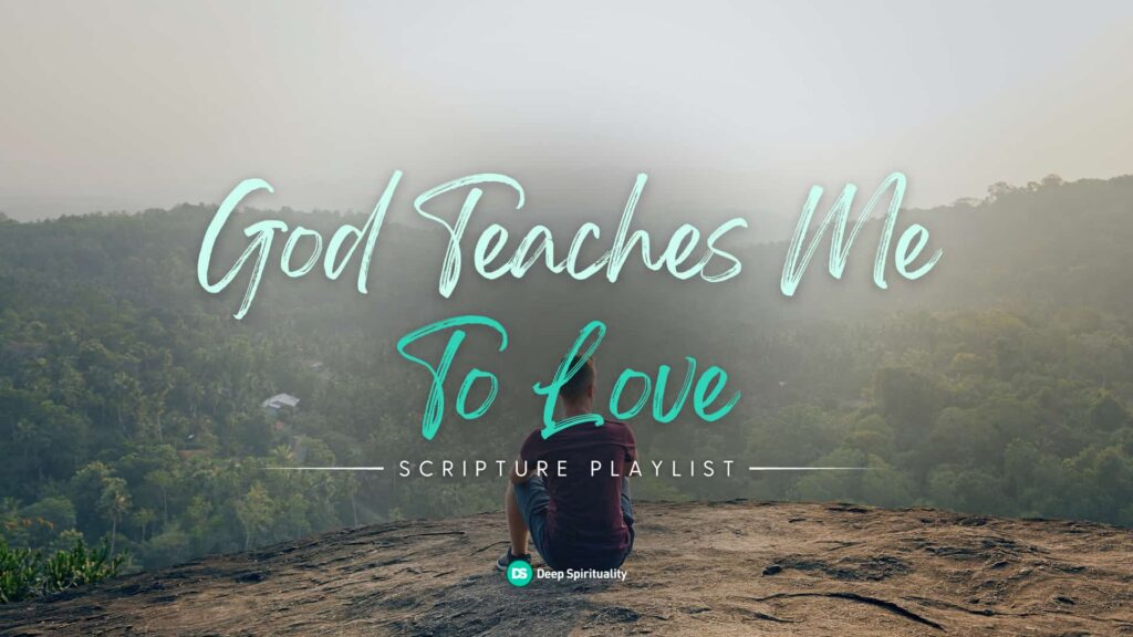 God Teaches Me To Love 67
