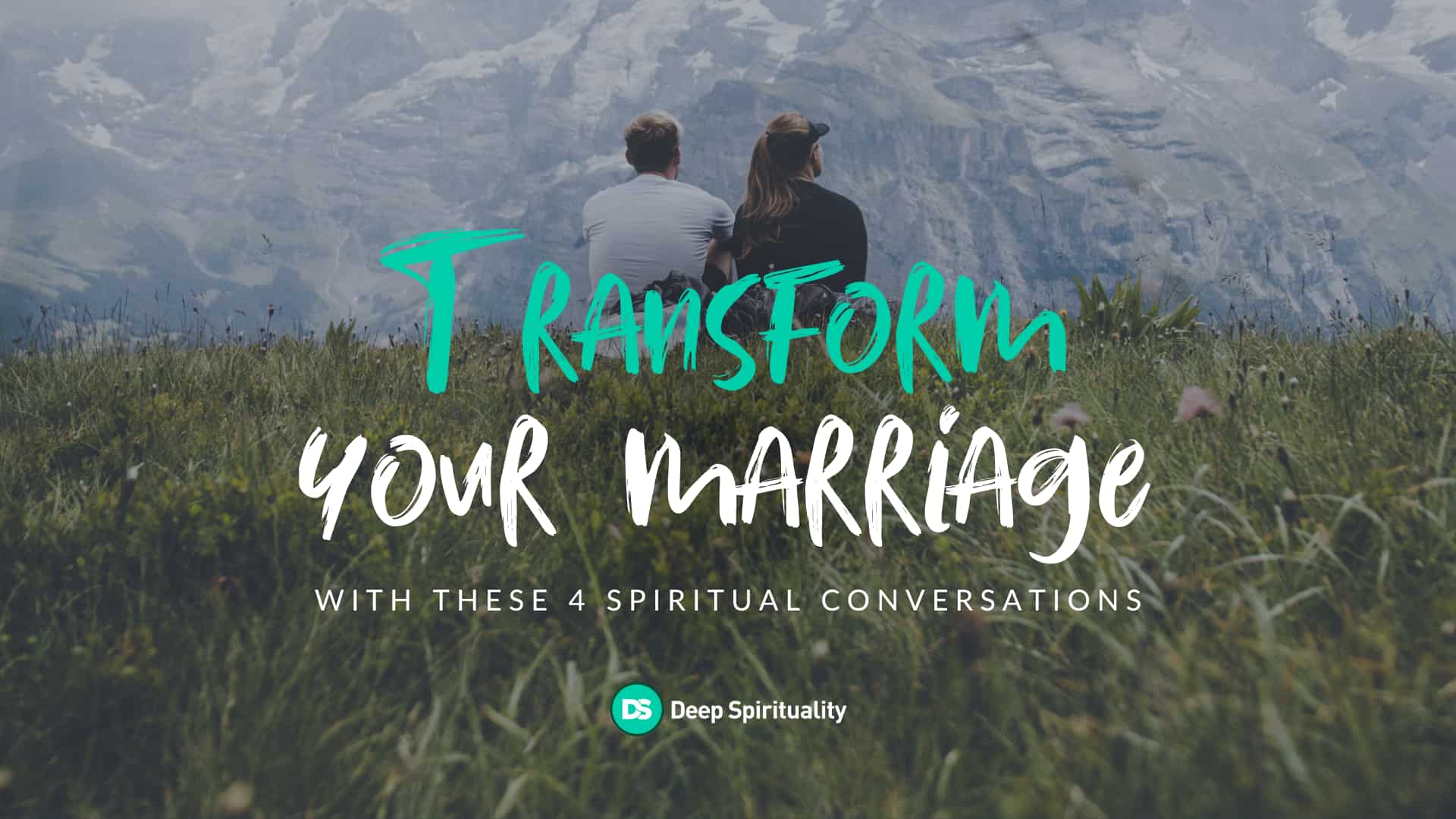 Transform Your Marriage with These 4 Spiritual Conversations 6