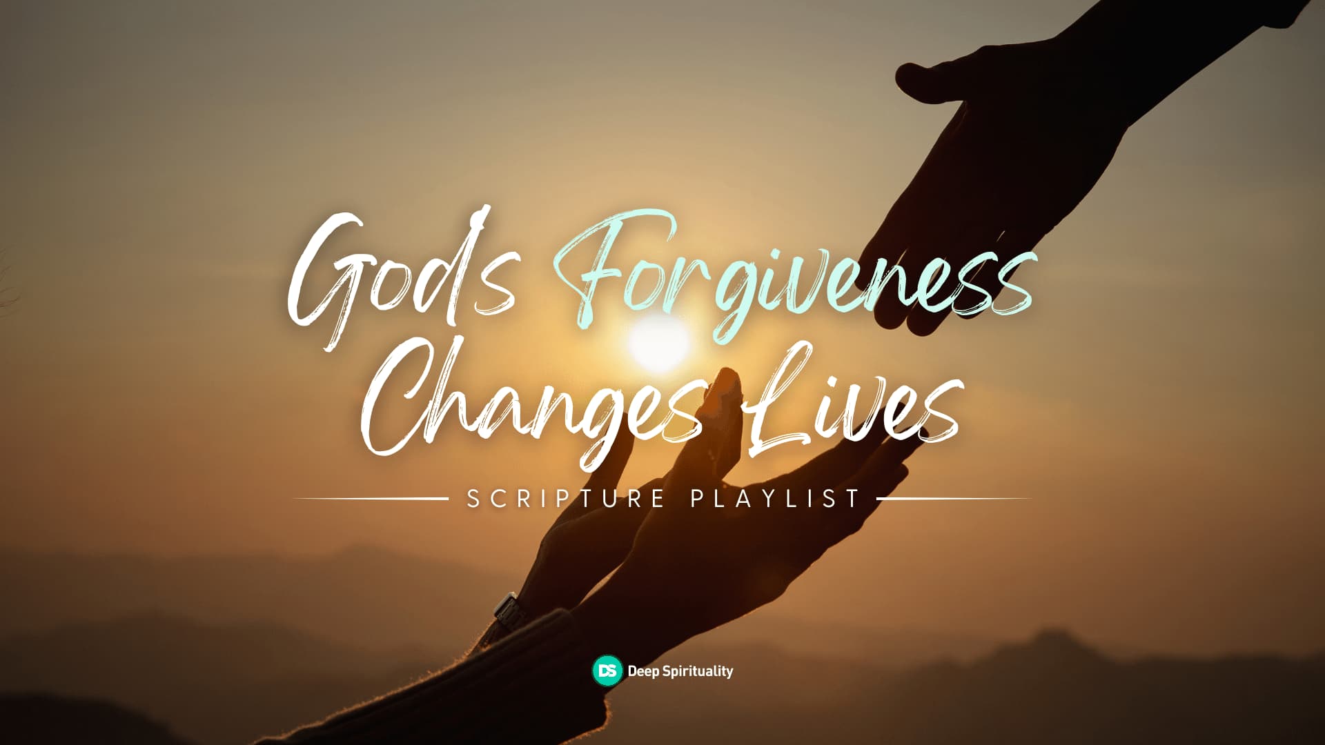 How God’s Forgiveness Changes Our Lives 2