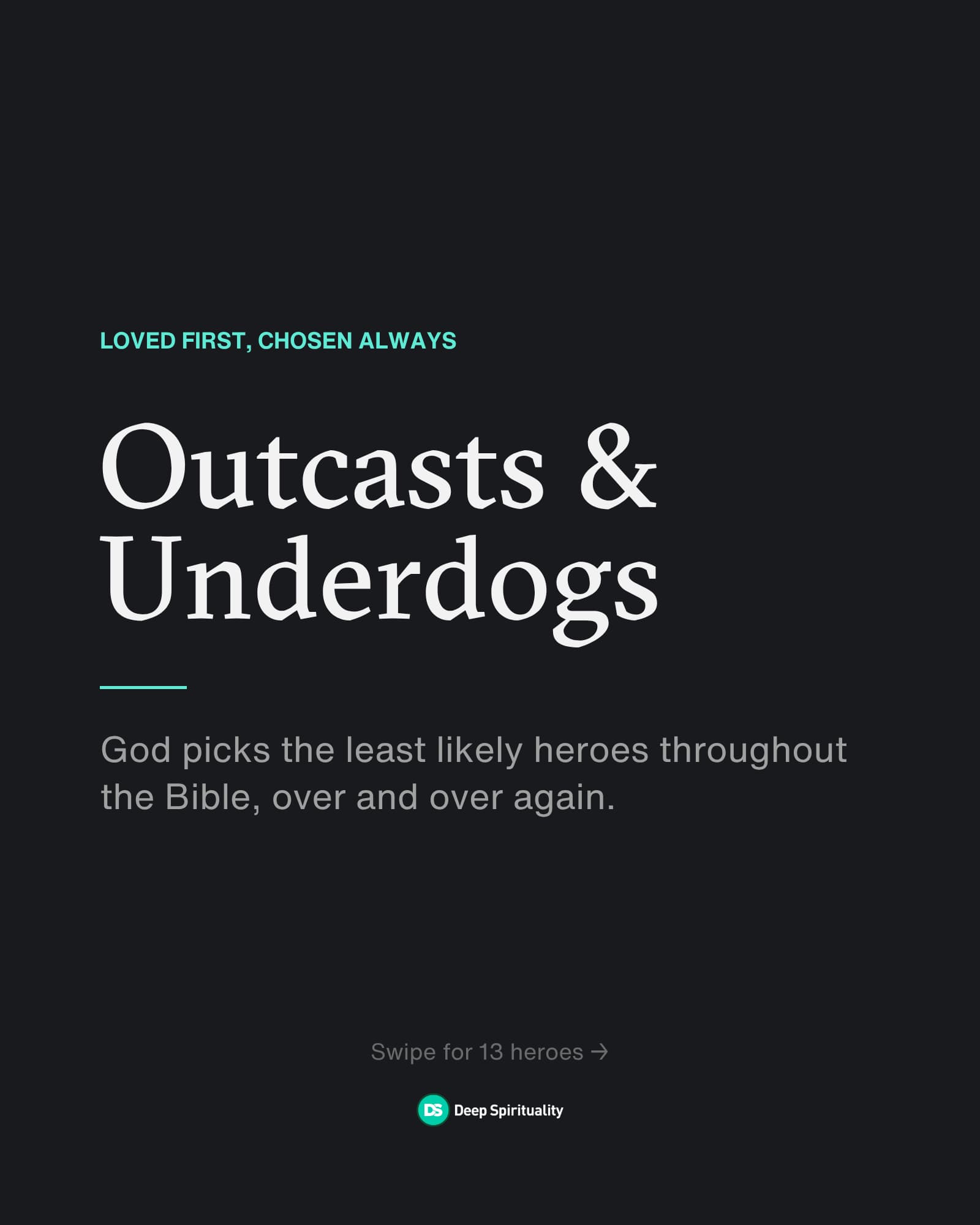 Outcasts and Underdogs